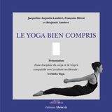 Le Yoga bien compris